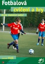 Knižka: Futbalové cvičenia a hry